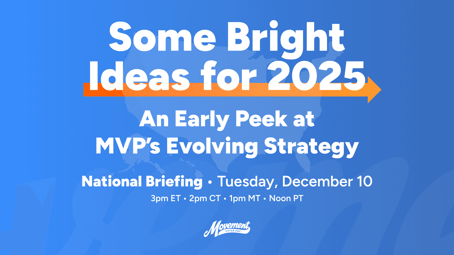 2024-12-10 – Briefing Graphic – Some Bright Ideas for 2025 (Landscape – 16×9)