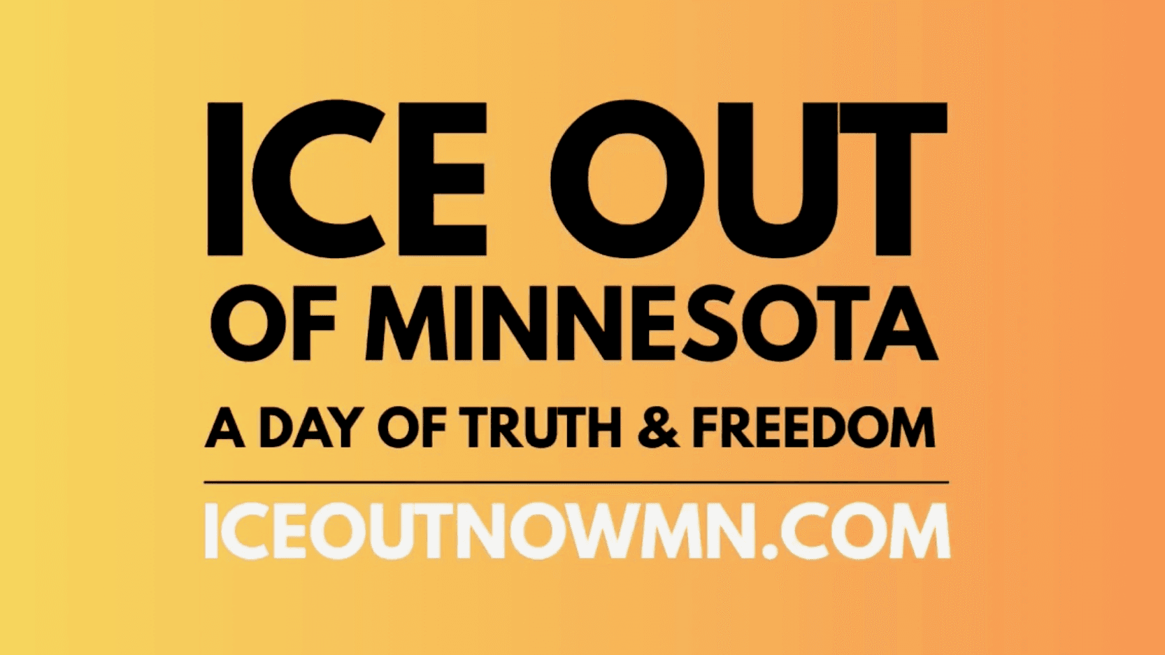 Graphic: ICE Out of Minnesota Day of Truth and Freedom